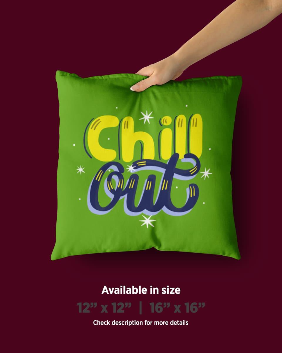 Chill 2024 out pillow